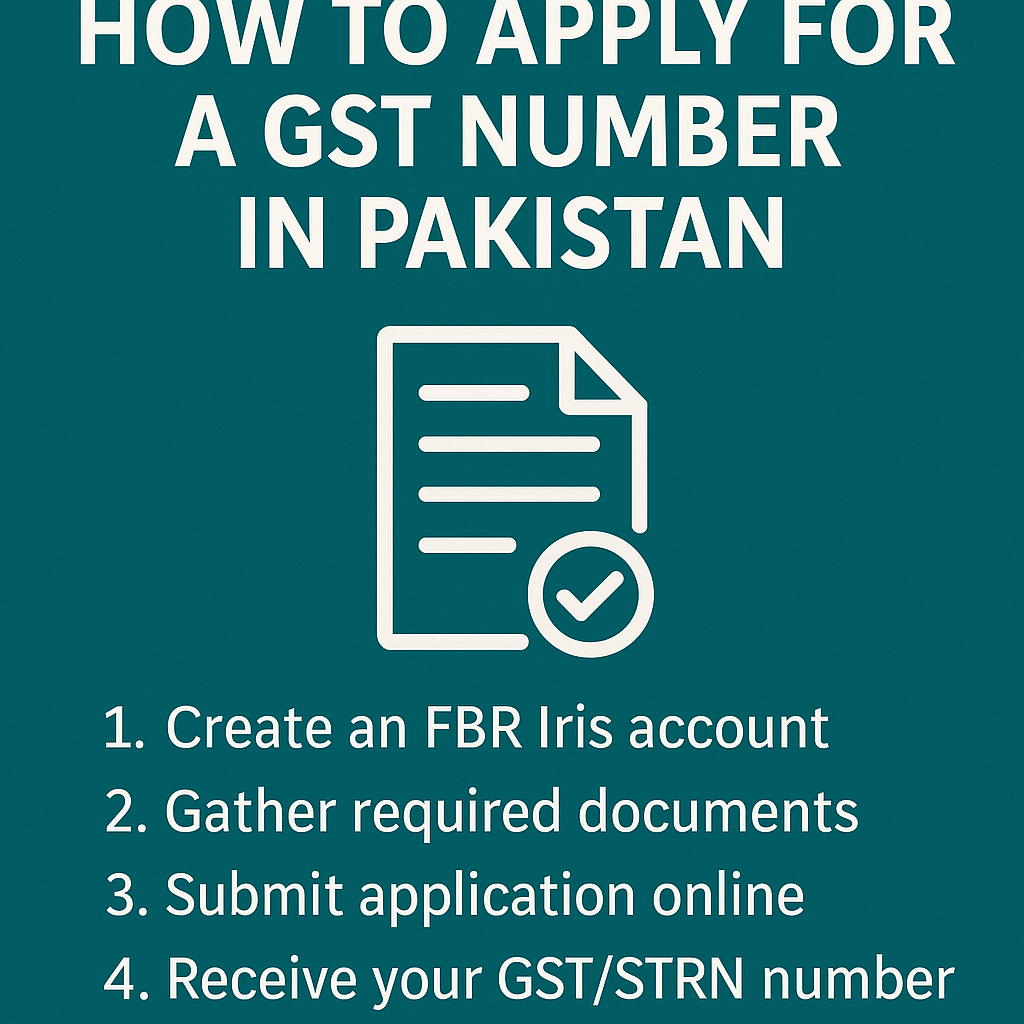 How to Apply for a GST Number in Pakistan